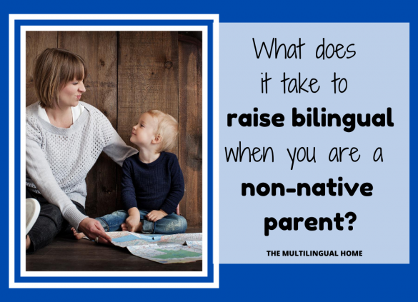 Non Native Speaker Parent